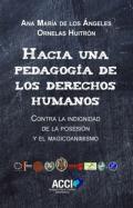 Hacía una pedagogía de los derechos humanos