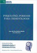 Psiquiatra forense para criminlogos