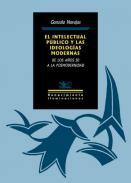 El intelectual pblico y las ideologas modernas