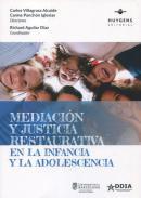 Mediacin y justicia restaurativa en la infancia y la adolescencia