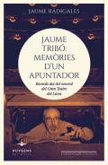 Jaume Trib: memries d'un apuntador