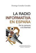 La radio informativa en Espaa