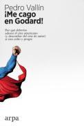 Me cago en Godard!