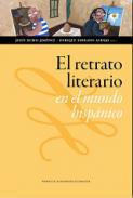 El retrato literario en el mundo hispánico (siglos XIX-XXI)