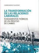 La transformacin de las relaciones laborales