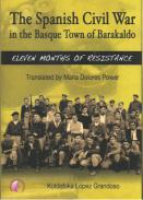 The Spanish Civil War in the Basque town of Barakaldo