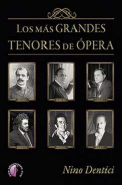 Los más grandes tenores de ópera
