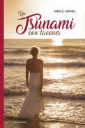 Un tsunami con tacones