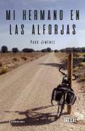 Mi hermano en las alforjas