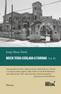Molta terra catalana a l'Havana : histria de l'emigraci catalana a la capital de Cuba, 2