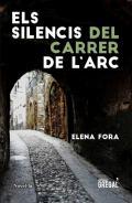 Els silencis del carrer de l'Arc