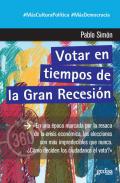 Votar en tiempos de la Gran Recesin