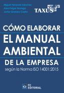 Cmo elaborar el Manual Ambiental de la Empresa segn la norma ISO 14001:2015