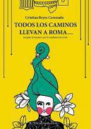 Todos los caminos llevan a Roma