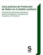 Gua prctica de Proteccin de Datos en el mbito sanitario