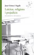 Lacitat, religions i prejudicis