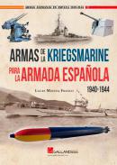 Armas de la Kriegsmarine para la Armada Espaola, 1940-1944