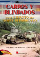 Carros y blindados en el Ejrcito del Norte republicano