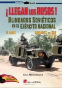 Llegan los rusos : blindados soviéticos en el Ejército Nacional, 2