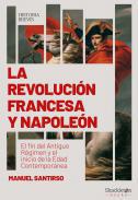 La Revolucin Francesa y Napolen