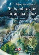El hombre que atrapaba la luz