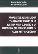 Propuestas al legislador y a los operadores de la justicia para el diseño y la aplicación del Derecho Penal en clave anti-aporófoba