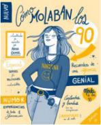 Cmo molaban los 90