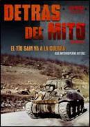 Detrás del mito: el Tío Sam va a la guerra