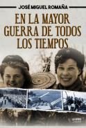 En la mayor guerra de todos los tiempos