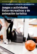 Juegos y actividades fsico-recreativas y de animacin turstica