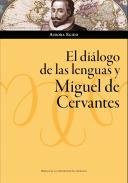 El dilogo de las lenguas y Miguel de Cervantes