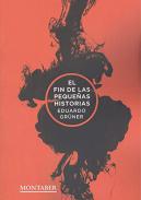 El fin de las pequeas historias