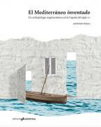 El Mediterráneo "inventado"