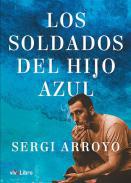 Los soldados del Hijo Azul