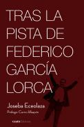Tras la pista de Federico Garca Lorca
