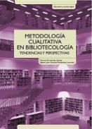 Metodologa cualitativa en Bibliotecologa