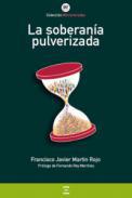 La soberana pulverizada