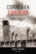 Correr en crculos y otros relatos