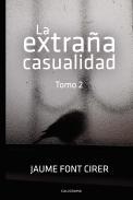 La extraa casualidad, 2