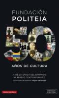 Fundacin Politeia : 50 aos de cultura (1969-2019), 2