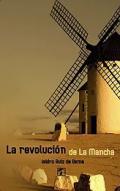 La Revolucin de La Mancha