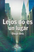 Lejos no es un lugar