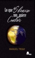 Lo que el silencio nos quiere contar
