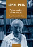 Poder, veritat i Dus venuts