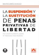 Suspensin y sustitucin de las penas privativas de libertad