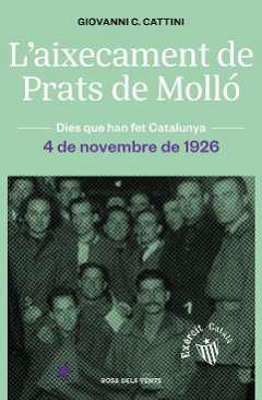 L'aixecament de Prats de Moll