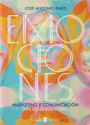 Emociones, marketing y comunicación