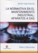 La normativa en el mantenimiento industrial