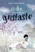 El da que me gustaste