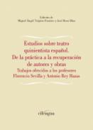 Estudios sobre teatro quinientista espaol